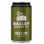 Bailey Brewing Hazy IPA Cans